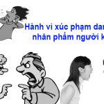 Hành vi làm mất uy tín, danh dự nhân phẩm người khác